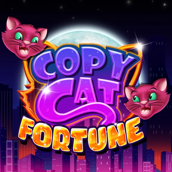 Copy Cat Fortune